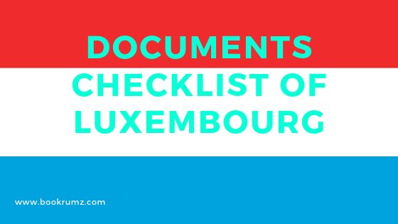 documents checklist of luxembourg