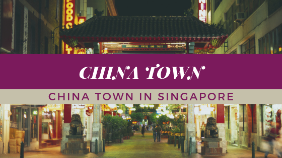 china town singapore